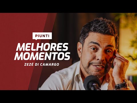 ZEZÉ DI CAMARGO - MELHORES MOMENTOS - Piunti