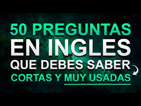 ¡Tu Inglés Cambia Después de Este Video! ✅ 50 Preguntas que TODO el Mundo Usa en Inglés 😱