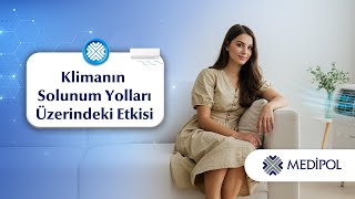 Klima Solunum Yollarını Nasıl Etkiler?
