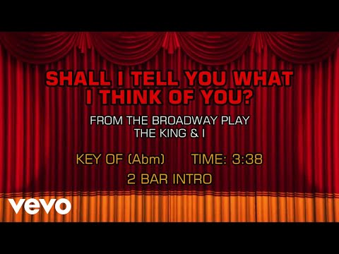 The King & I – Shall I Tell You What I Think of You? (Karaoke)