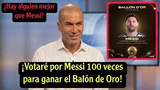 ¡El comentario sorpresa de Zidane sobre Lionel Messi y el Balón de Oro 2026!
