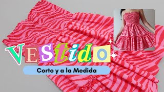 Vestido corto a la MEDIDA | paso a paso sencillo