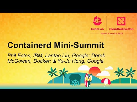 Containerd Mini-Summit
