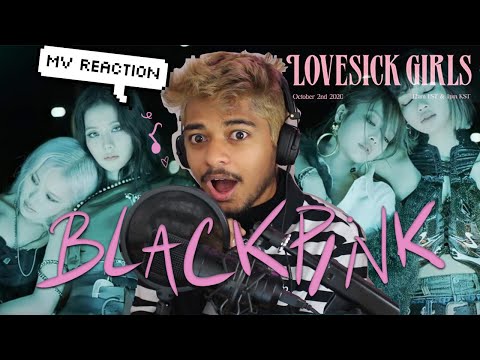 Vidéo BLACKPINK - LOVESICK GIRLS (REACTION FR)