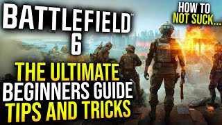 Battlefield 6 Beta - Ultimate Beginners Guide, Tips and Tricks