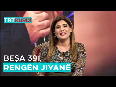 Rengên Jiyanê - Beşa 391.