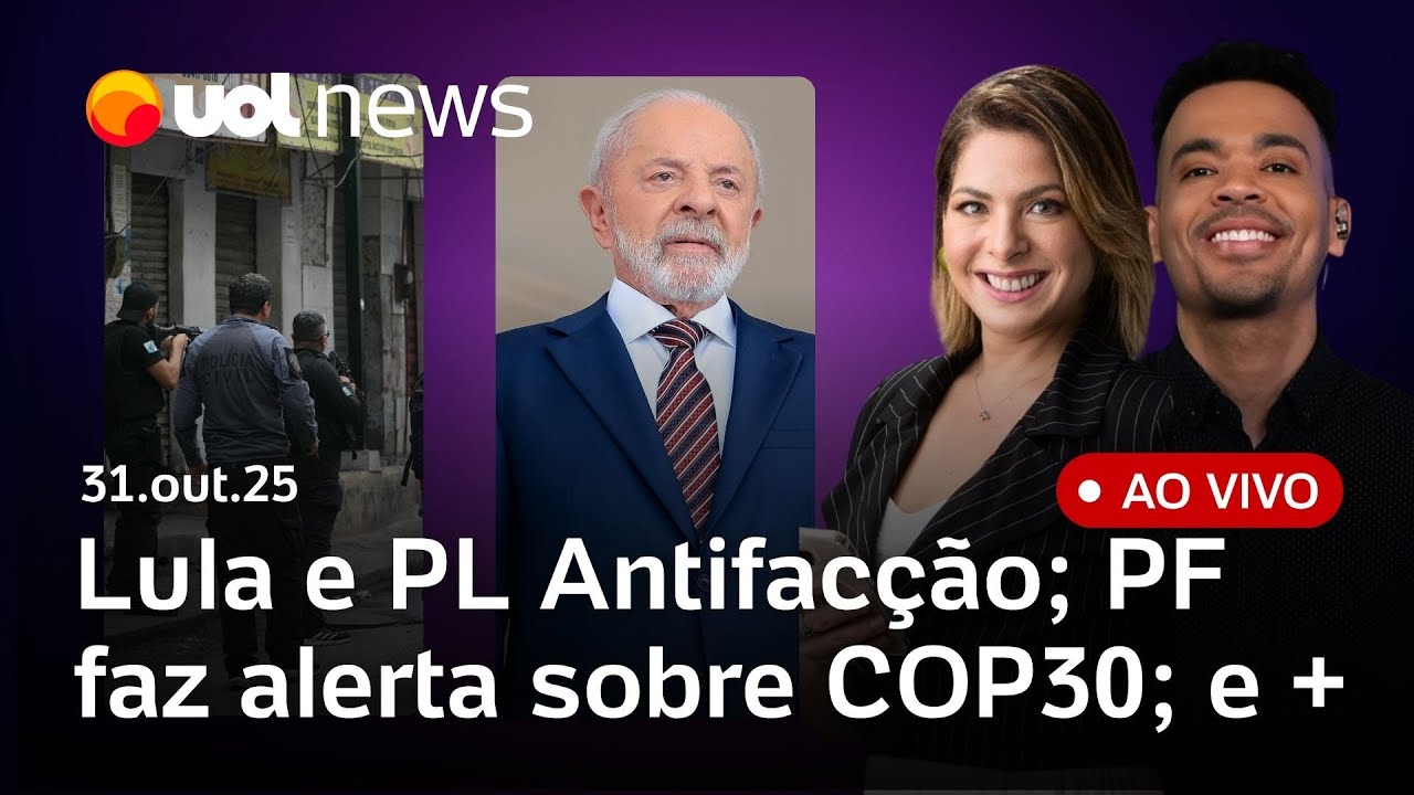 Lula assina PL Antifacção; PF vê risco de ação do CV na COP30; Rio: 99 mortos são identificados e+