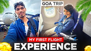My First Flight Experience | GOA TRIP 🏝️