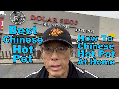 Is This The Best Chinese Restaurant Hot Pot? (Dolar Hot Pot Shop Richmond) How To Eat HotPot At Home