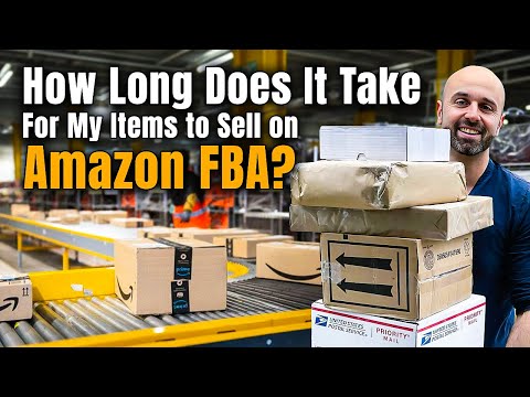 How Long Does It Take For My Items to Sell on Amazon FBA?