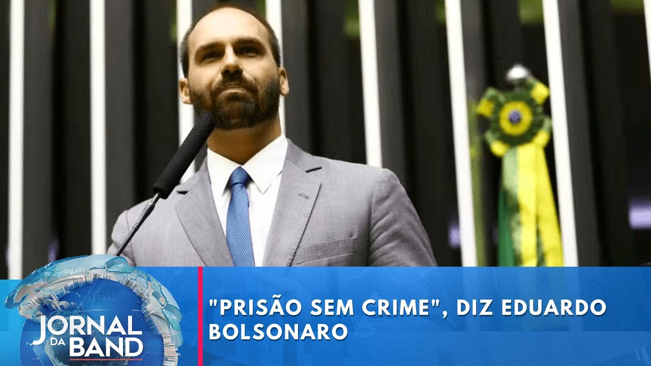 Prisão sem crime diz Eduardo Bolsonaro sobre decisão de Moraes | Jornal da Band