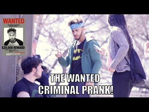 THE WANTED CRIMINAL PRANK!