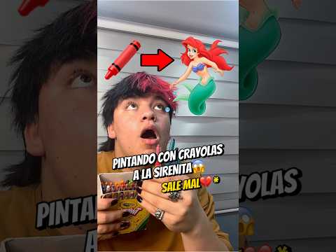 PINTANDO CON CRAYOLAS?️ A LA SIRENITA? SALE MAL?* @soyandreyhenao #shortsviral