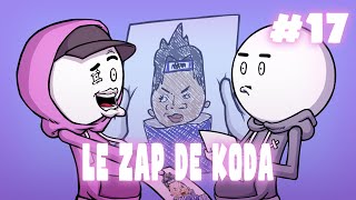Le ZAP de Koda #17