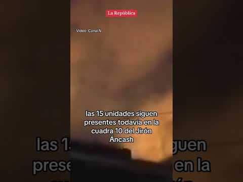 Se reaviva el incendio en almacén del jirón Áncash en BARRIOS ALTOS