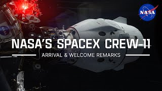 NASA’s SpaceX Crew-11 Arrival & Welcome Remarks
