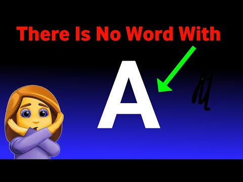 This video doesn't have the letter A in it!  (Super Hard)