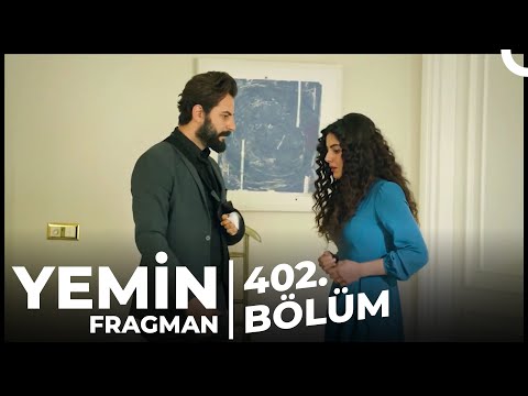 Yemin 402. Bölüm Fragman | 