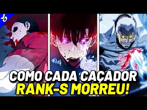 ENTENDA COMO CADA CAÇADOR RANK-S MORREU EM SOLO LEVELING (Go Gunhee, Sung Jin Woo...)