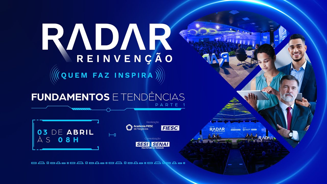 FIESC – Radar Reinvenção – Fundamentos e Tendências