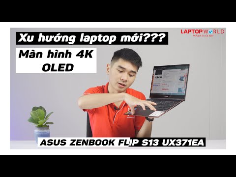 (VIETNAMESE) ASUS Zenbook Flip S13 (UX371EA) - Màn hình 4K OLED ĐẸP NHẤT trên laptop - LaptopWorld