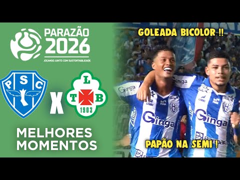 Paysandu-PA 5 x 1 Tuna Luso-PA