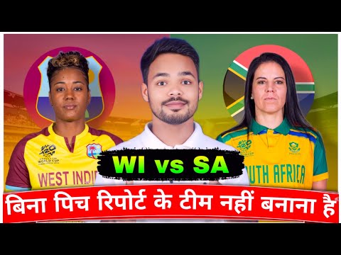WI w vs SA w Dream Team prediction I WI w vs SA w GL prediction