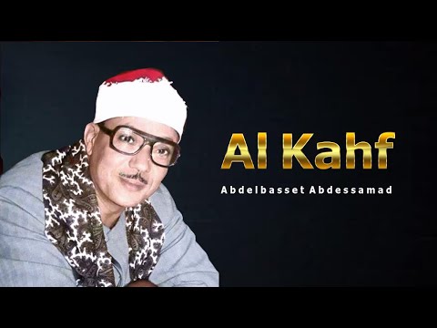 Abdelbasset Abdesamad Surah Al Kahf FULL