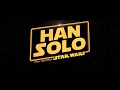 Trailer 1 do filme Solo: A Star Wars Story
