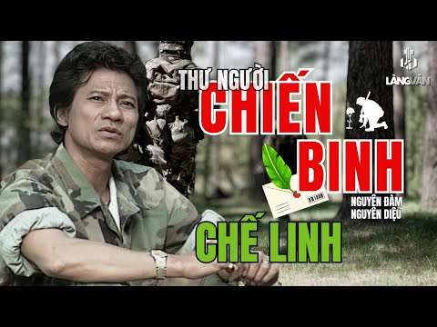 Chế Linh | Thư Người Chiến Binh (Nguyên Đàm, Nguyên Diệu) | Nhạc Tình Của Lính