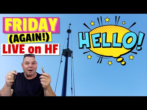 HF Friday on Ham Radio Talking around the World