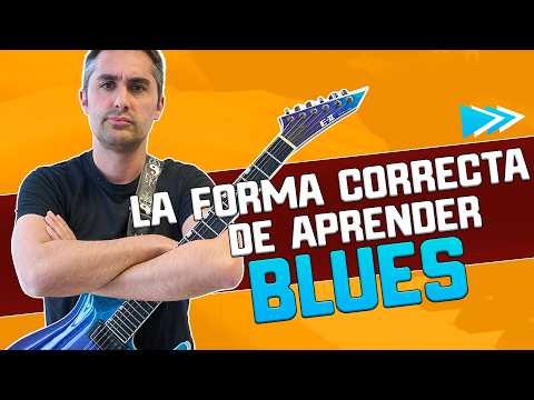 La forma INCORRECTA de Aprender BLUES! Los 3 Niveles
