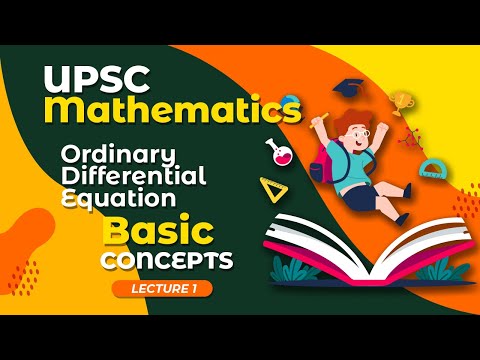 Ordinary Differential Equation | Lecture 1 - Basic...