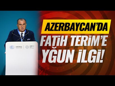 Teknik Direktör Fatih Terim’e Azerbaycan’da büyük ilgi!