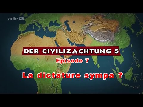 (LP narratif CIV5) Le dessous des cartes Episode 7 - La dictature sympa