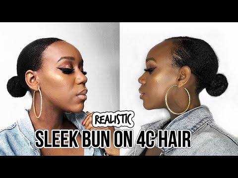 REALISTIC SLEEK BUN ON 4C KINKY NATURAL HAIR (IN-DEPTH TUTORIAL)
