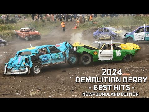 2024 Demolition Derby Best Hits - Newfoundland Edition