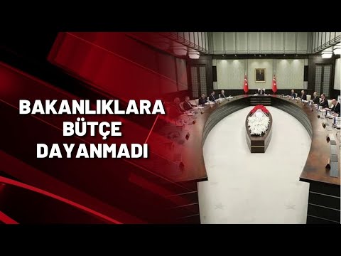 BAKANLIKLARA BÜTÇE DAYANMADI