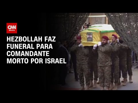 Hezbollah faz funeral para comandante morto por Israel | AGORA CNN