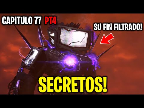 EL FIN DEL TITAN TV!🔥SKIBIDI TOILET 77 PARTE 3 SECRETOS! 😱Skibidi Toilet 77 Parte 4!?