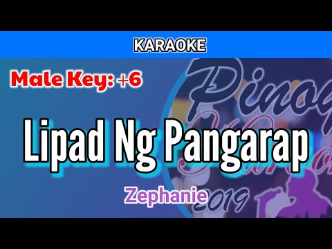 Lipad Ng Pangarap by Zephanie (Karaoke : Male Key : +6)