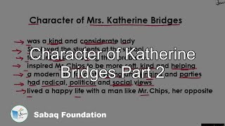Character of Katherine Bridges Part 2