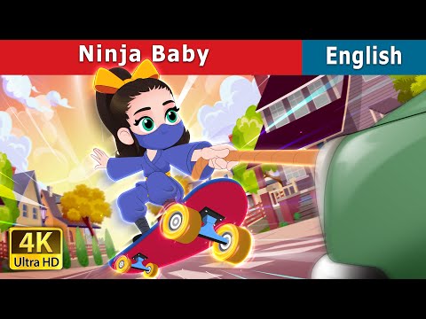 Ninja Baby | Stories for Teenagers | @EnglishFairyTales