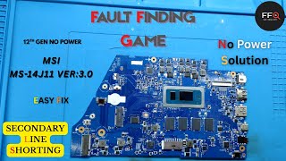MSI MS:14J11 VER:3.0 | 12TH GEN MOTHERBOARD NO POWER SOLUTION | SAME FAULT AGAIN!!! #msi #nopowerfix