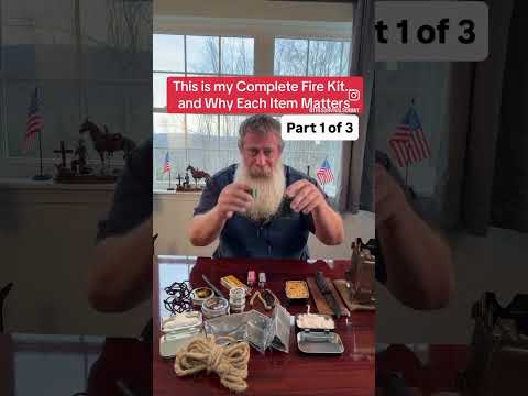 Complete Fire Kit | Part 1 of 3