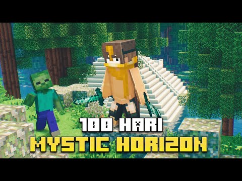 100 Hari Minecraft Mystic Horizon