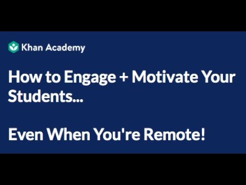 How to Engage + Motivate Your Students    Even When You're Remote!