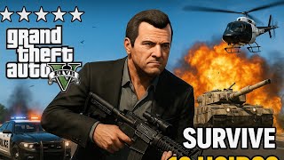 "Surviving 12 Hours at 5 Star Wanted in GTA 5 - Insane Police Chase!"