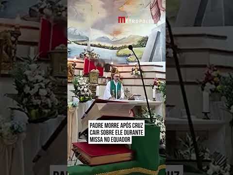 Padre morre após cruz cair sobre <strong>ele</strong> durante missa no Equador