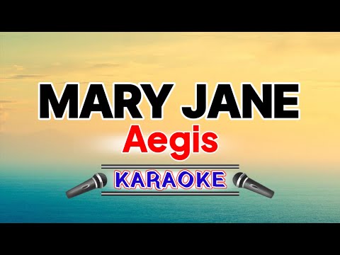 Mary Jane – Aegis (Karaoke Version)